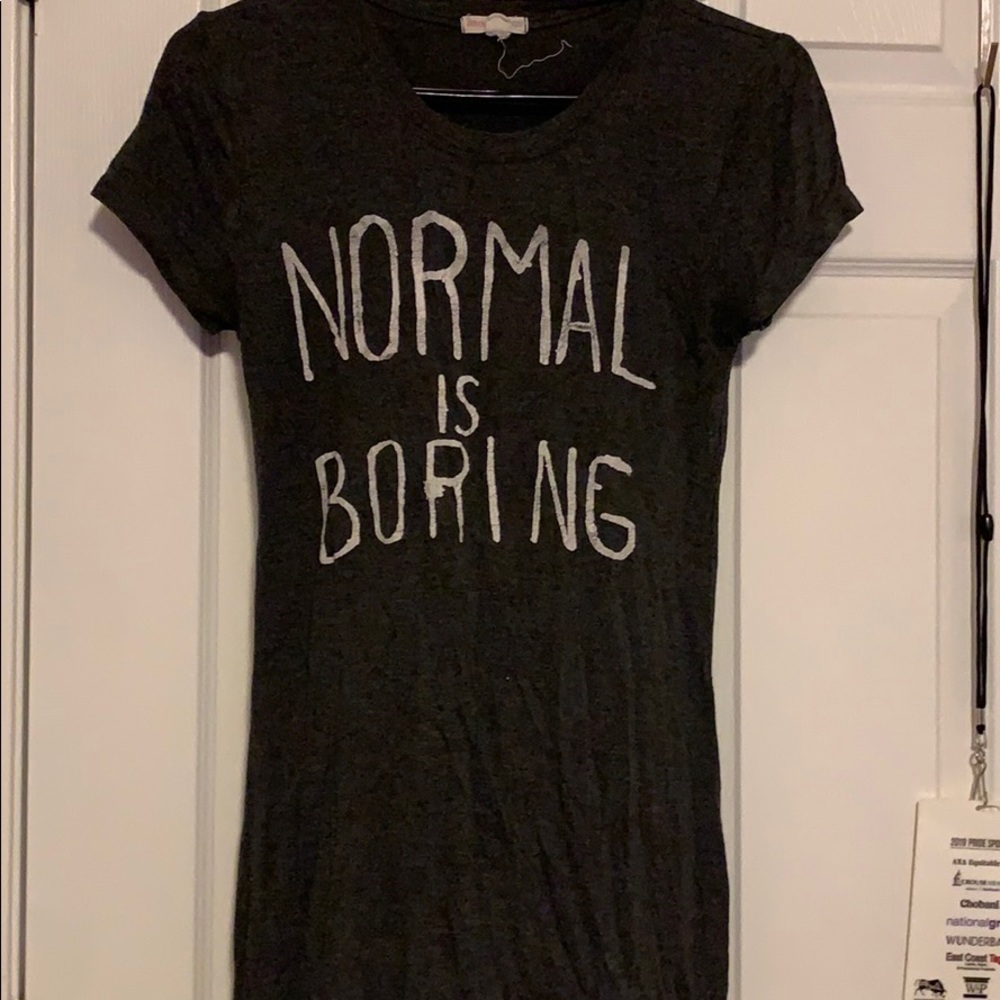 “ normal is boring” - Picture 1 of 1